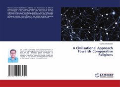 A Civilisational Approach Towards Comparative Religions - Chakrabarti, Kaustav