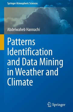 Patterns Identification and Data Mining in Weather and Climate - Hannachi, Abdelwaheb