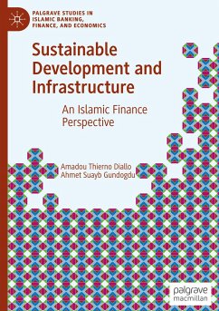 Sustainable Development and Infrastructure - Diallo, Amadou Thierno;Gundogdu, Ahmet Suayb