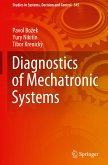 Diagnostics of Mechatronic Systems