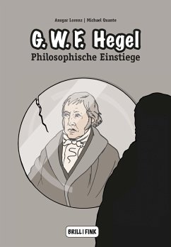 Georg Wilhelm Friedrich Hegel - Quante, Michael;Lorenz, Ansgar