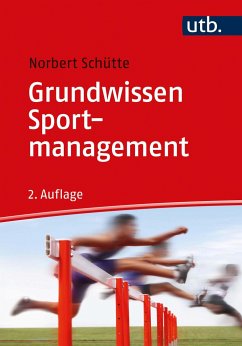 Grundwissen Sportmanagement - Schütte, Norbert