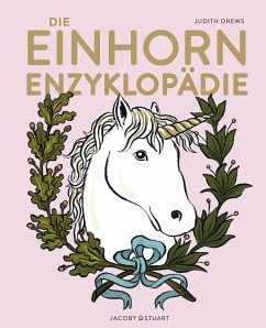 Die Einhorn-Enzyklopädie - Drews, Judith