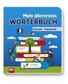 Mein allererstes Wörterbuch Mein allererstes Wörterbuch
