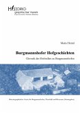 Burgmannshofer Hofgeschichten