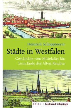 Städte in Westfalen - Schoppmeyer, Heinrich