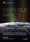 Invisible Hands Invisible Hands