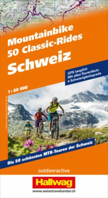 50 Mountainbike Classic-Rides Schweiz - Steiner, Christian