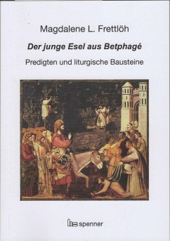 Der junge Esel aus Betphagé. - Frettlöh, Magdalene L.