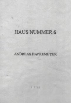 HAUS NUMMER 6 - Hapkemeyer, Andreas