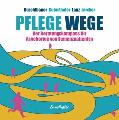 Pflege Wege - Lanz, Walter;Larcher, Barbara