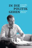 In die Politik gehen In die Politik gehen