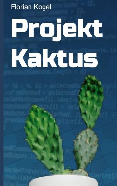 Projekt Kaktus - Kogel, Florian