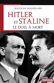 Hitler et Staline, le duel à mort (eBook, ePUB)