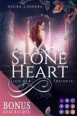 Stoneheart: Lied der Freiheit (Vorgeschichte inklusive XXL-Leseprobe zur Reihe) (eBook, ePUB)