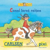 Pixi - Conni lernt reiten (eBook, ePUB) Pixi - Conni lernt reiten (eBook, ePUB)