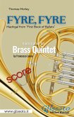 "Fyre, Fyre" Brass Quintet (score) (eBook, ePUB)