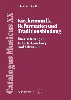 Cover Kirchenmusik, Reformation und Traditionsbindung (eBook, PDF)