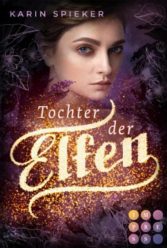 Tochter der Elfen (eBook, ePUB) - Spieker, Karin