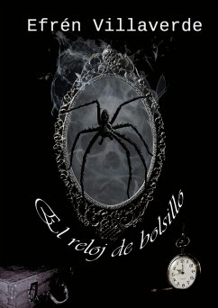 El reloj de bolsillo (eBook, ePUB) - Villaverde, Efrén