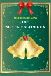 Die Silvesterglocken (eBook, ePUB) - Bild 1