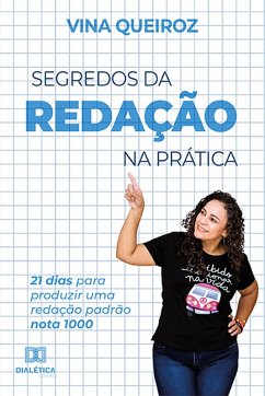 Segredos da redação na prática (eBook, ePUB) - Santos, Etelvina de Queiroz