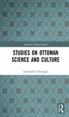 Studies on Ottoman Science and Culture (eBook, ePUB)