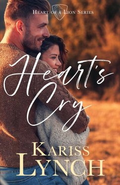 Cover Heart's Cry (Heart of a Lion, #1) (eBook, ePUB)