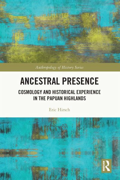 Ancestral Presence (eBook, PDF) Ancestral Presence (eBook, PDF)