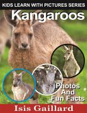 Kangaroos: Photos and Fun Facts for Kids (fixed-layout eBook, ePUB)