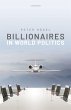 Billionaires in World Politics (eBook,... - Bild 1