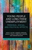 Young People and Long-Term Unemployment (eBook, PDF) Young People and Long-Term Unemployment (eBook, PDF)
