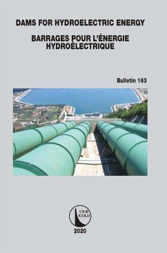 Dams for Hydroelectric Energy Barrages pour l'Énergie Hydroélectrique (eBook, PDF)