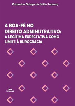 Cover A boa-fé no Direito Administrativo (eBook, ePUB)