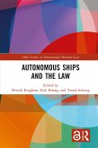 Autonomous Ships and the Law (eBook, PDF)