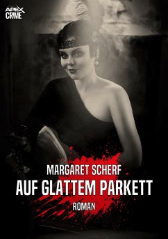 AUF GLATTEM PARKETT (eBook, ePUB) - Scherf, Margaret