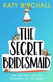 The Secret Bridesmaid (eBook, ePUB)