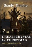 Dream Crystal for Christmas (eBook, ePUB) Dream Crystal for Christmas (eBook, ePUB)