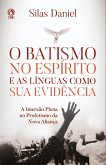 O Batismo no Espírito e as Línguas como sua Evidência (eBook, ePUB)