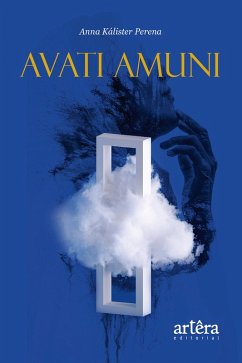 Avati Amuni (eBook, ePUB) - Perena, Anna Kálister