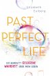 Past Perfect Life. Die komplett... - Bild 1