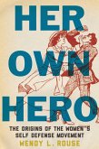 Her Own Hero (eBook, ePUB)