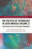 The Politics of Technology in Latin America (Volume 2) (eBook, ePUB)