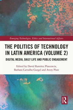 Cover The Politics of Technology in Latin America (Volume 2) (eBook, ePUB)