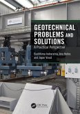 Geotechnical Problems and Solutions (eBook, ePUB)