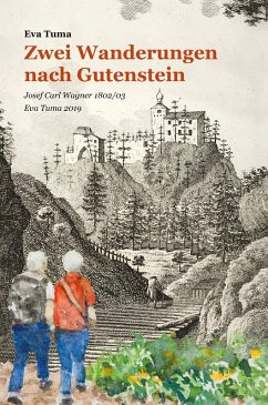 Cover Zwei Wanderungen nach Gutenstein (eBook, ePUB)