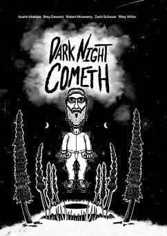 Dark Night Cometh (eBook, ePUB) - Mardon, Austin; Witiw, Riley; Dawson, Brey; Mcweeny, Robert; Schauer, Zach