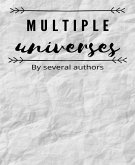 Short Stories: Multiple Universes (eBook, ePUB)