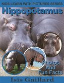 Hippopotamus: Photos and Fun Facts for Kids (fixed-layout eBook, ePUB)