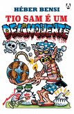 Tio Sam é um delinquente (eBook, ePUB)